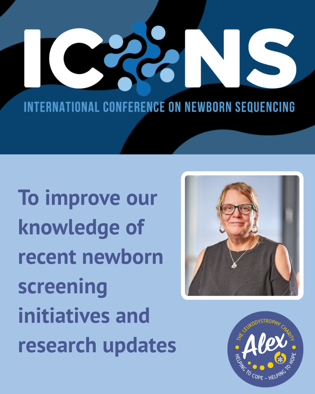 Attended ICoNS conference - Alex - The Leukodystrophy Charity